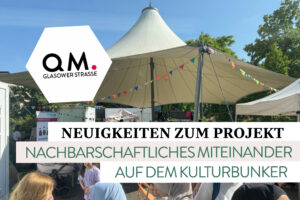 Kiez trifft sich! Auf dem Kulturbunker